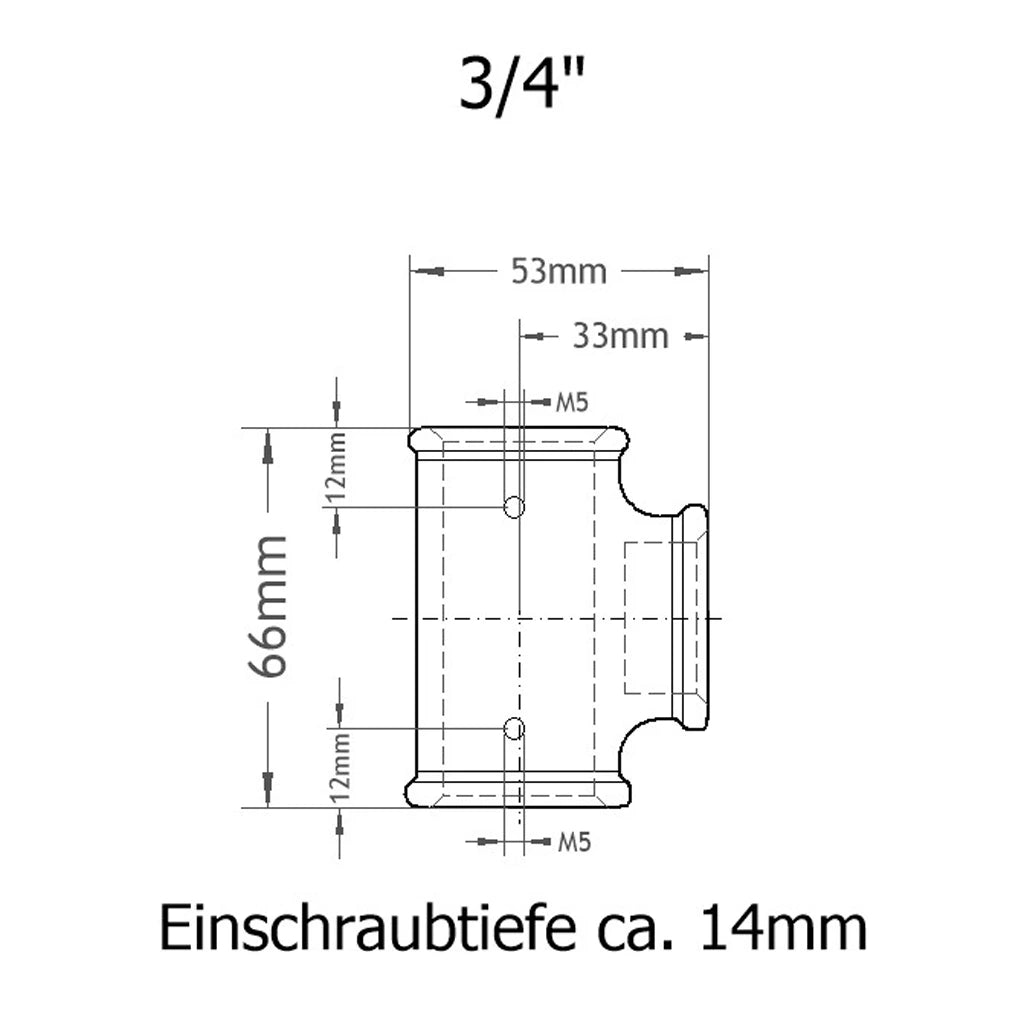 T-Stück mit Madenschraube 3/4 Zoll Skizze